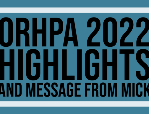 ORHPA 2022 Highlights and Message from Mick